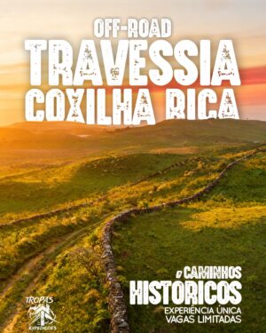 TRAVESSIA DA COXILHA RICA