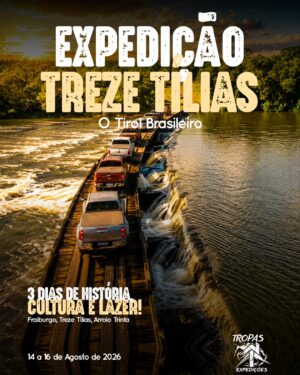 EXPEDIÇÃO TREZE TÍLIAS